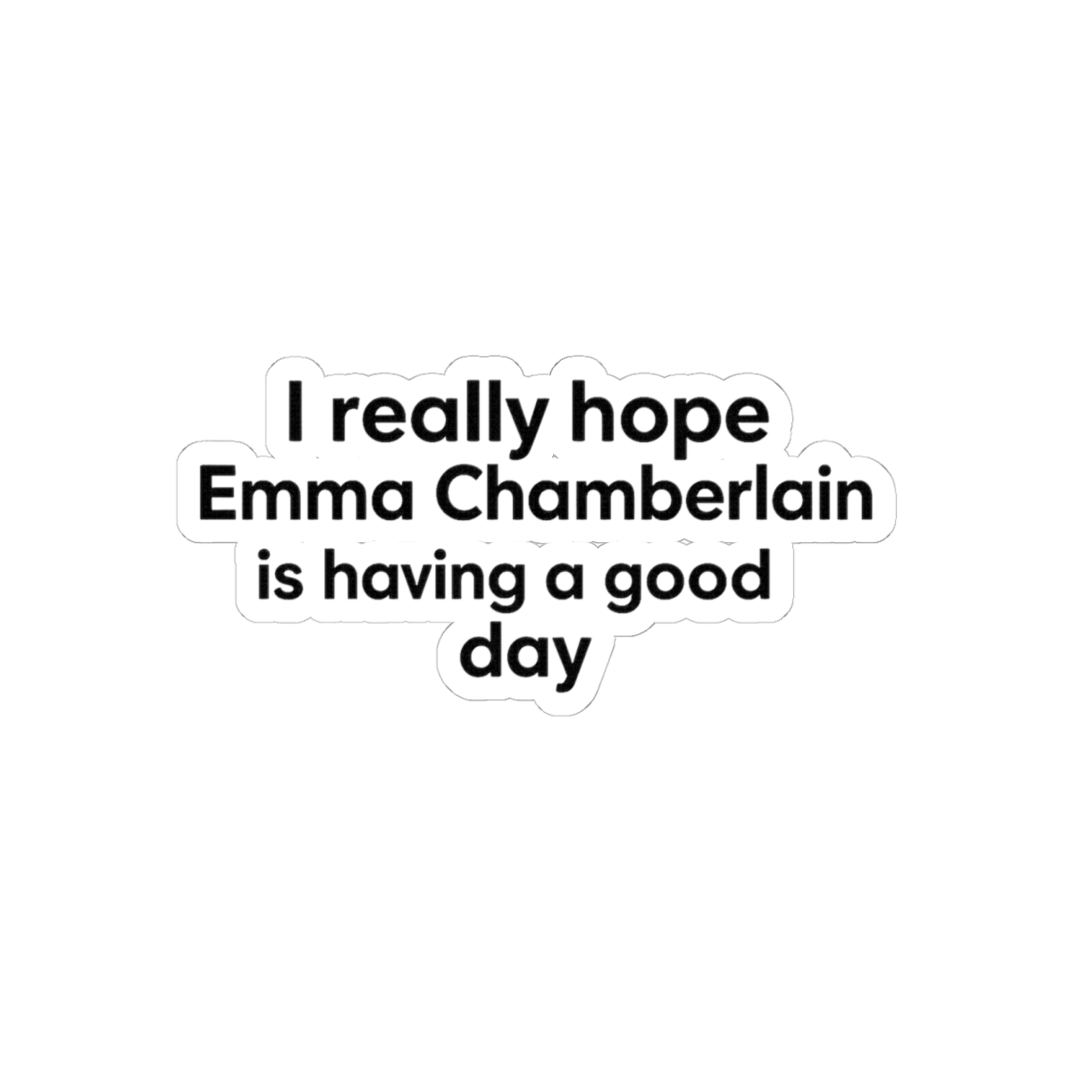 Emma Chamberlain Good Day Hope Sticker | Wholesome Vinyl Decal